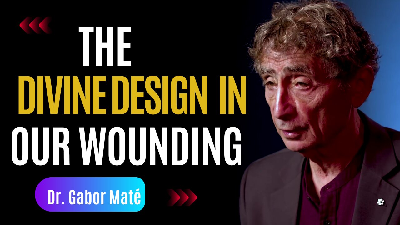 The Divine Purpose In All Our Wounding | Suffering In Life with Dr. Gabor Maté & André Duqum