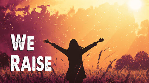 We Raise | Planetshakers (Worship Lyric Video)