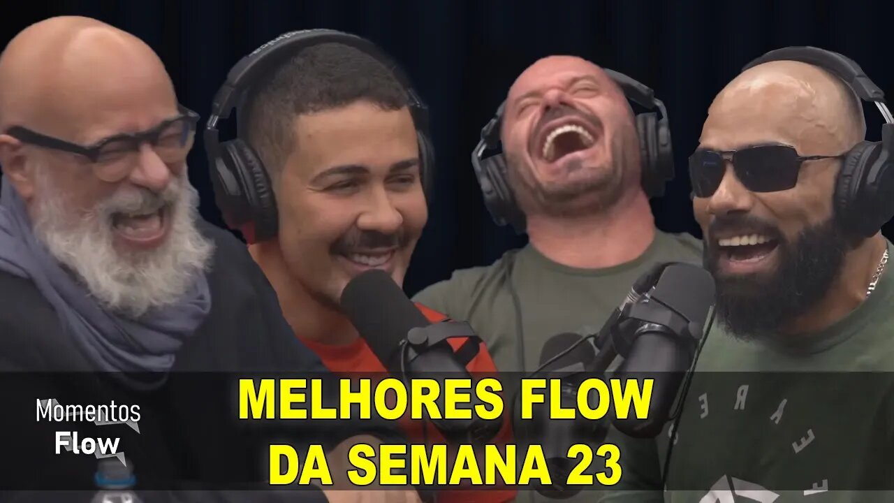 MELHORES FLOW DA SEMANA 23 DE 2021 | MOMENTOS FLOW