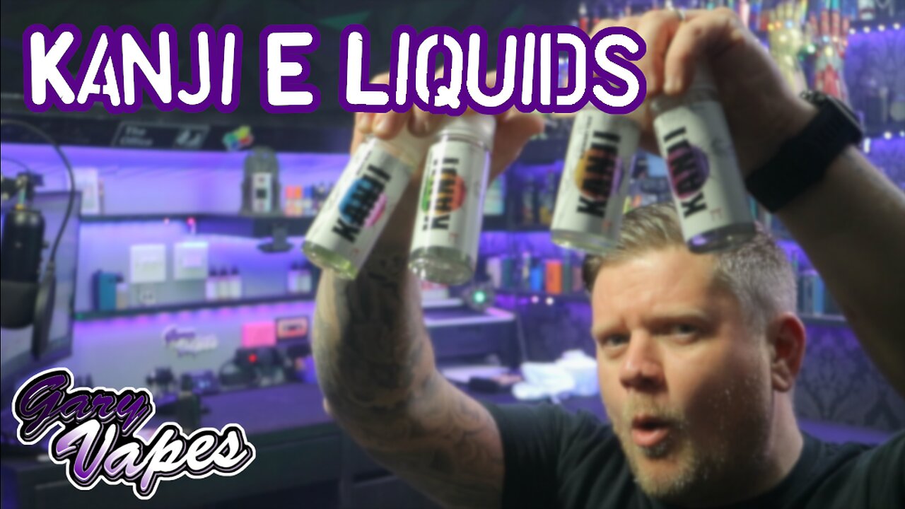 Kanji E Liquids