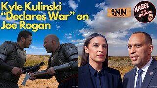 Kyle Kulinski DECLARES WAR on Joe Rogan, AOC DENIED Leadership Role | Angel In The Afternoon EP:86