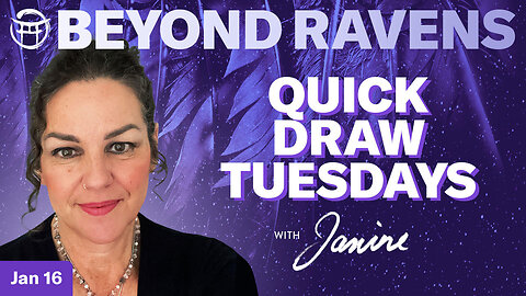 Beyond Ravens with JANINE - JAN 16