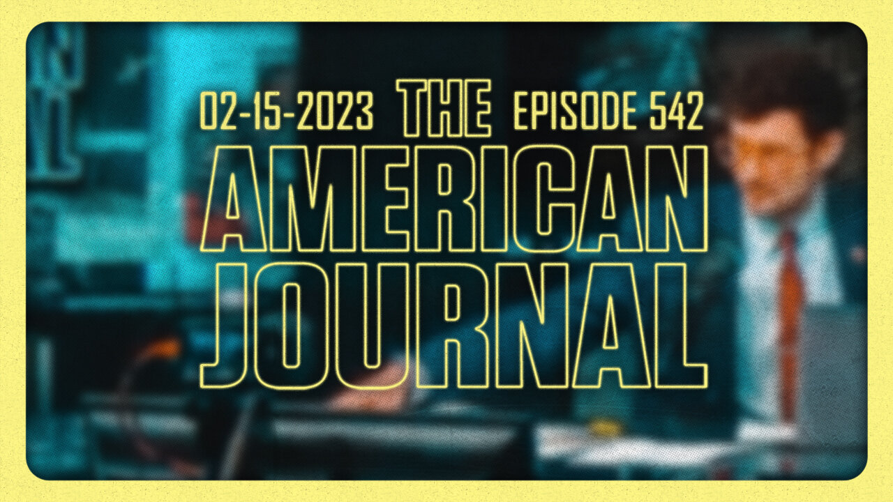 The American Journal - FULL SHOW - 02/15/2023