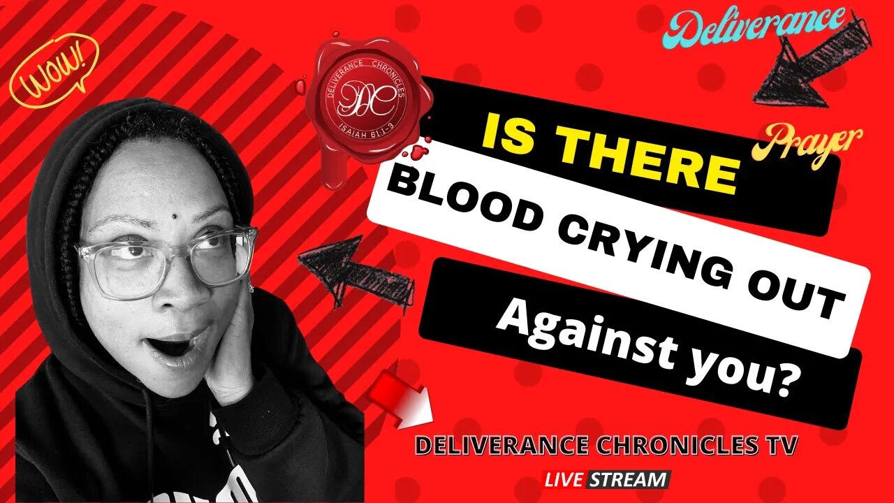 Deliverance Prayer against blood Crying out against you #dlvrnce #bloodcryingout #deliverance