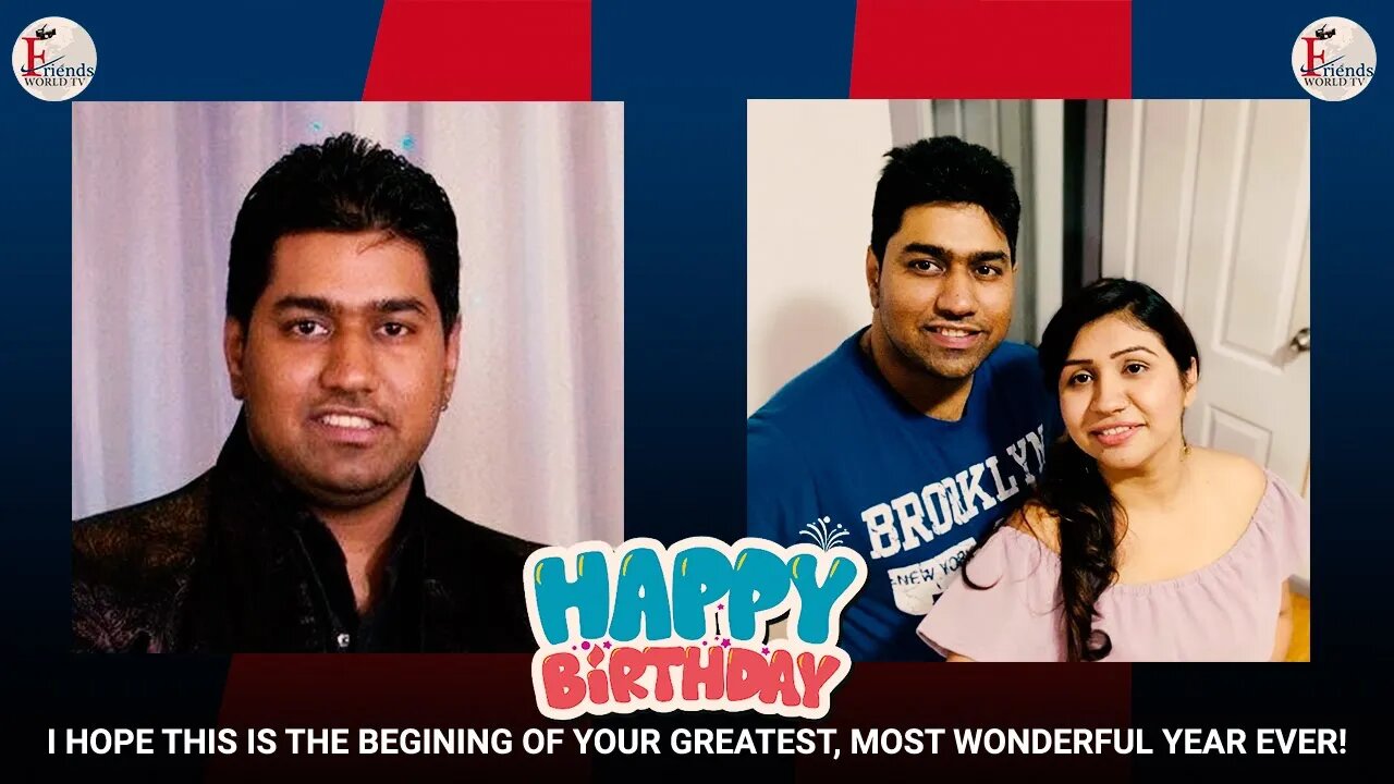 Happy Birthday, Raj Chauhan Ji!