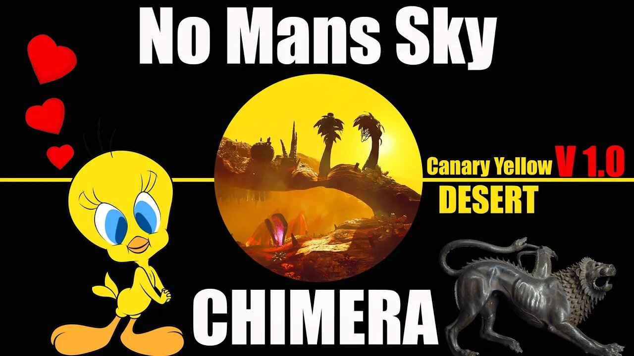 No Mans Sky / CHIMERA / Explore an AWESOME Canary Yellow Desert