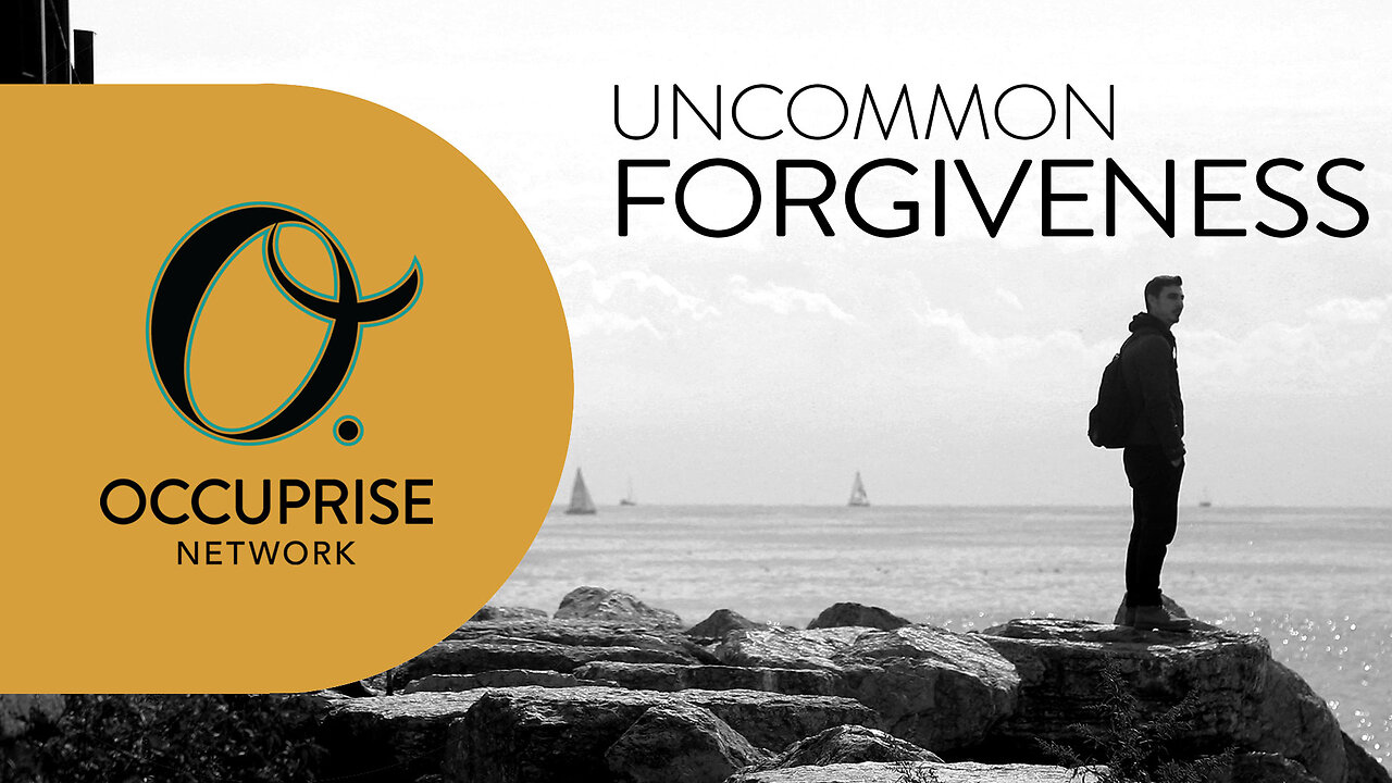 Uncommon Forgiveness