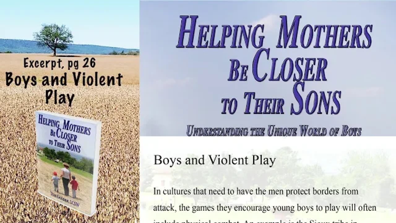 Excerpt Helping Mothers be Closer to Their Sons - Boys and Violent Play