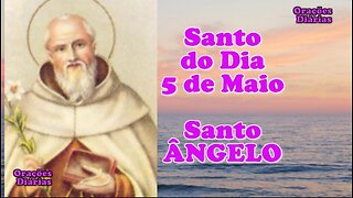 Santo do Dia 5 de maio, Santo Ãngelo