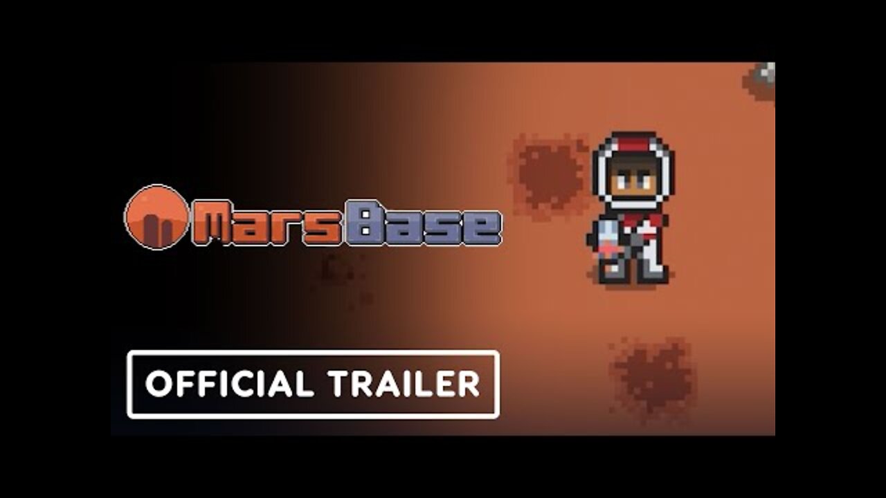 Mars Base - Official Trailer | Summer of Gaming 2022