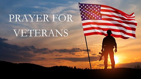 PRAYER FOR VETERANS