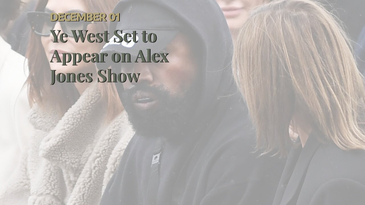 Ye West Set to Appear on Alex Jones Show