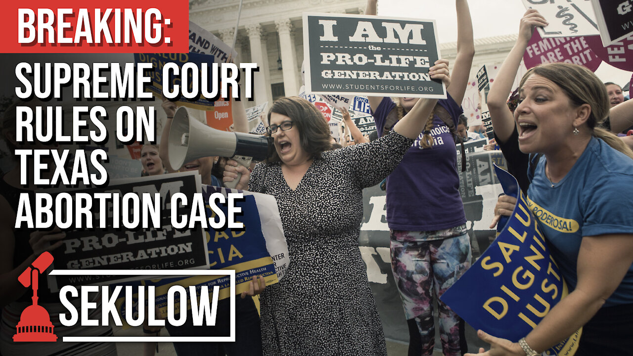 BREAKING: Supreme Court Rules on Texas Abortion Case