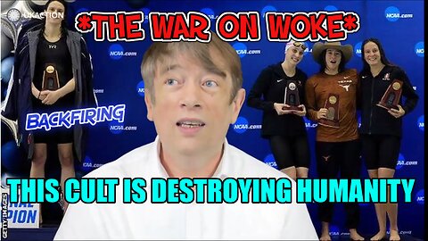 ABSURD AS IT SOUNDS - THE WAR ON WOKE NEEDS TO MOVE UP A GEAR