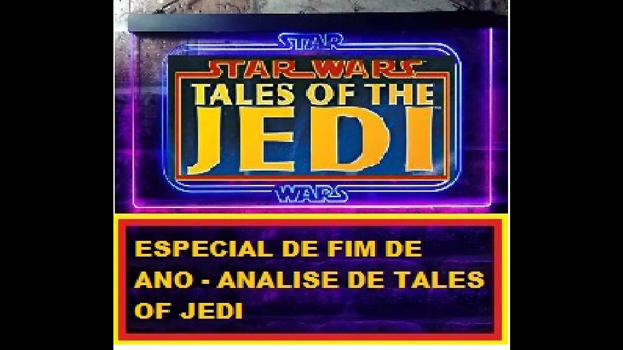 EP 25 - MESA REDONDA – TALES OF JEDI