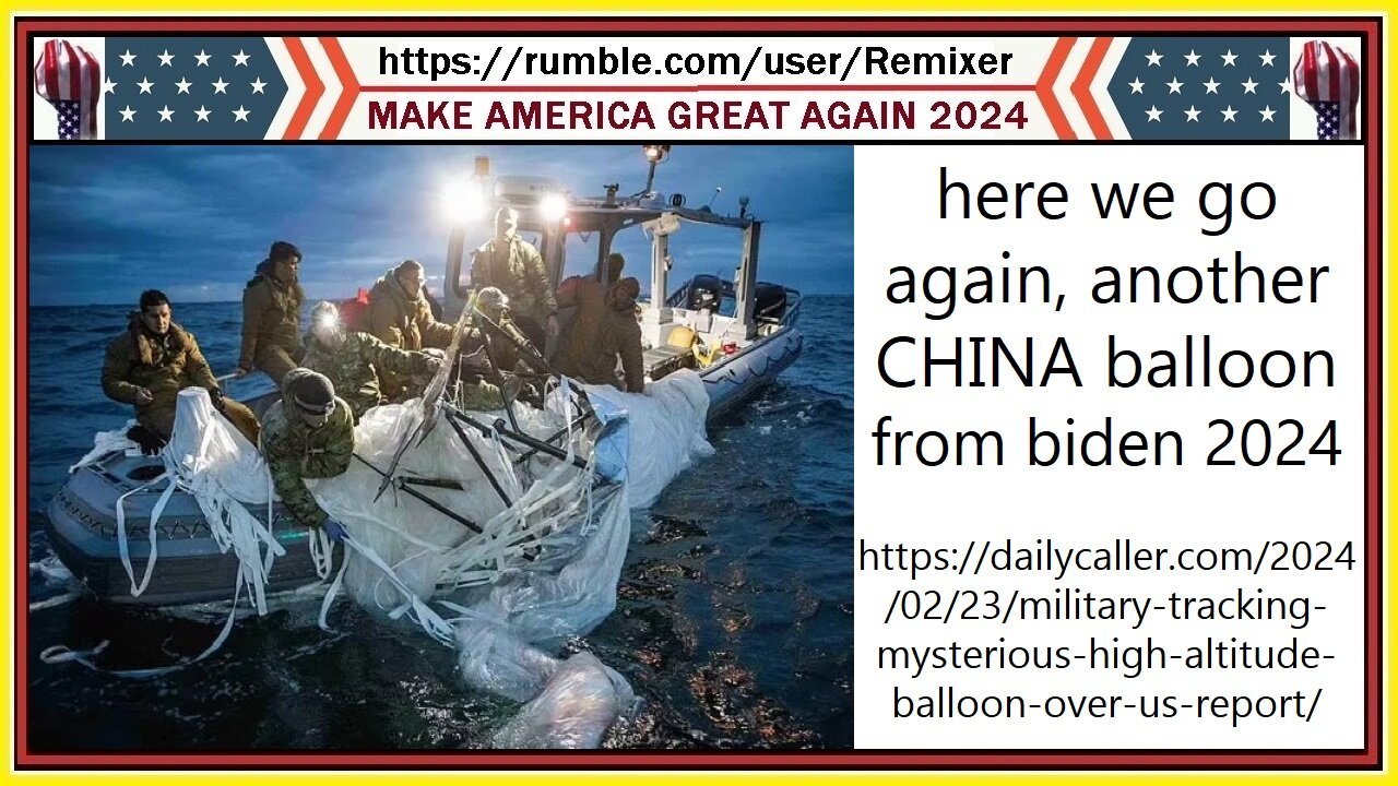 here we go again, another CHINA balloon from biden 2024