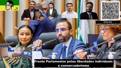 Frente Parlamentar pelas liberdades individuais e conservadorismo