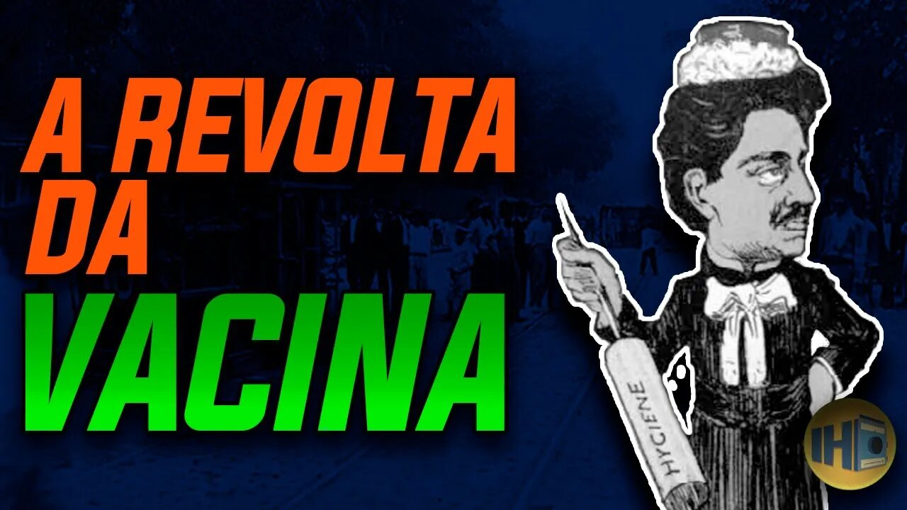 A Revolta da Vacina