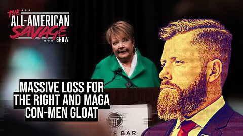 A massive loss for the right and the MAGA con-men gloat.