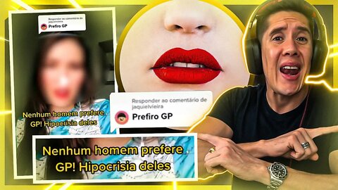 "Homens Que Se Relacionam Com GP São Frustrados"