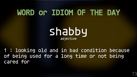 Word Of The Day 073 - shabby