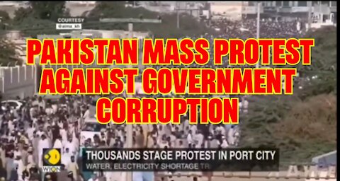 Pakistan 🇵🇰 Mass Protest Gov Corruption