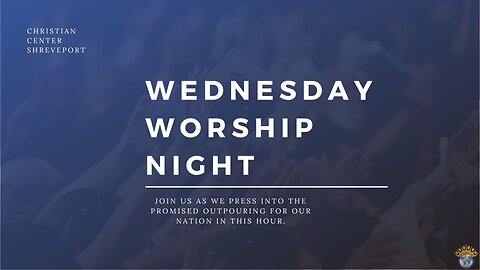 Wednesday Night Worship | 1/25/2023