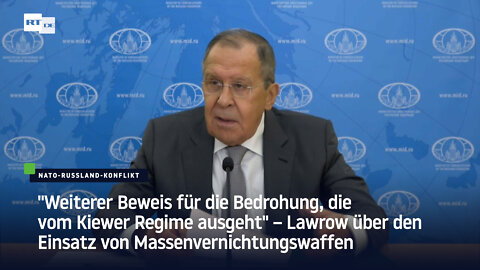 "Weiterer Beweis für die Bedrohung, die vom Kiewer Regime ausgeht" – Lawrow