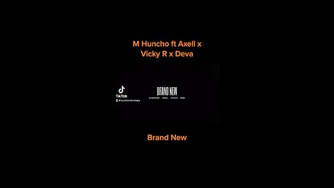 M Huncho - Brand New