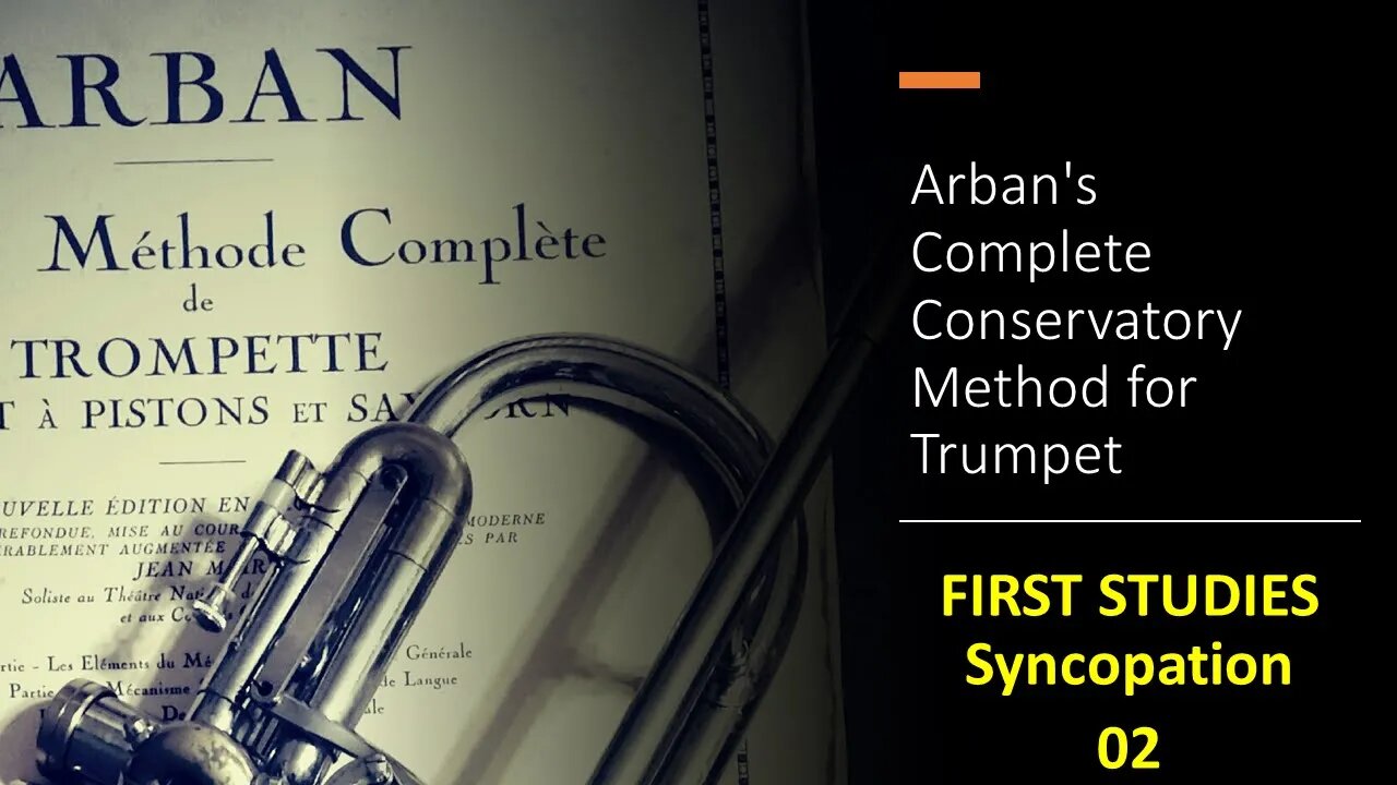 Arban's Complete Conservatory Method for Trumpet - FIRST STUDIES - Syncopation 02