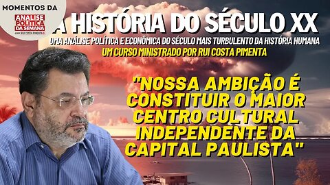 Rui fala sobre o curso "A história do século XX" | Momentos da Análise Política da Semana