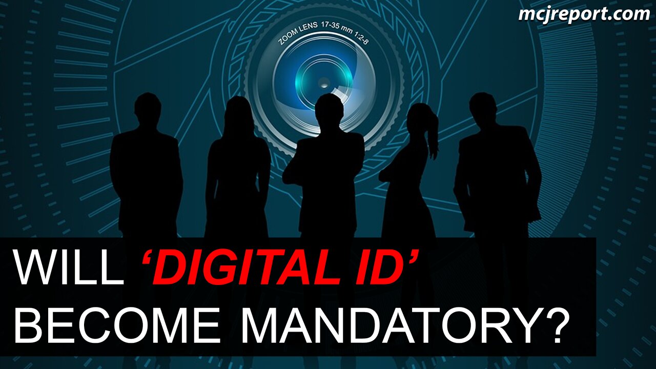 Will digital ID become mandatory?