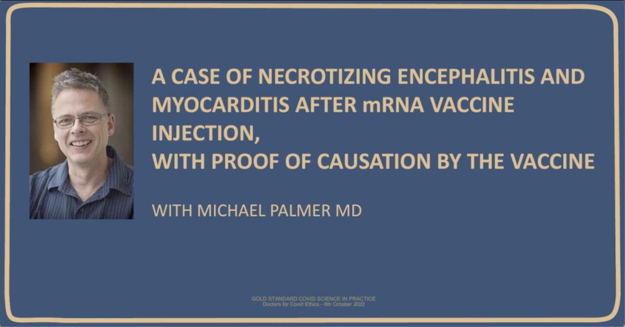 Myocarditis & Necrotizing encephalitis after mRNA vaccine injection