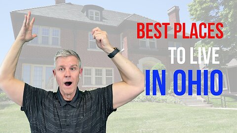 Curious about the best places to live in Ohio?