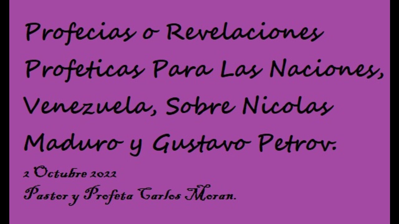 Revelaciones Proféticas. Naciones, Venezuela.