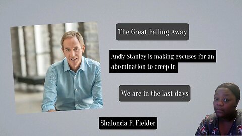 Andy Stanley is making excuses for an abomination to creep in