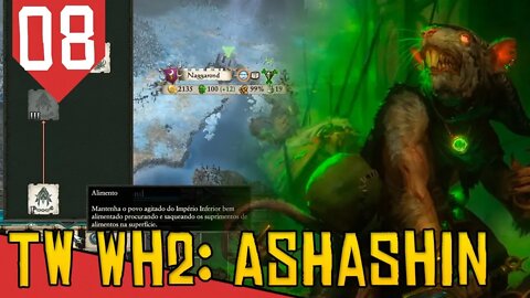 Expandindo POR BAIXO - Total War Warhammer 2 Ashashin #08 [Gameplay Português PT-BR]