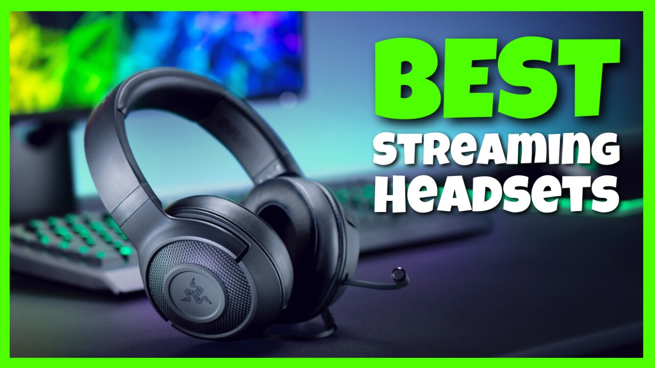 The Top 5: Best Streaming Headsets 2022 (TECH Spectrum)