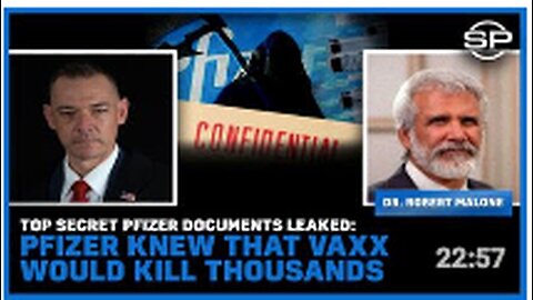 Top Secret Pfizer Documents Leaked: Pfizer Knew That Vaxx Would Kill Thousands