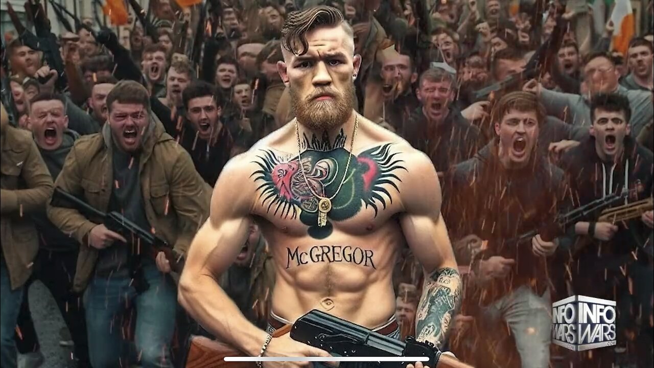 Conor McGregor”, Ireland is at War “ it’s my Island” is at war