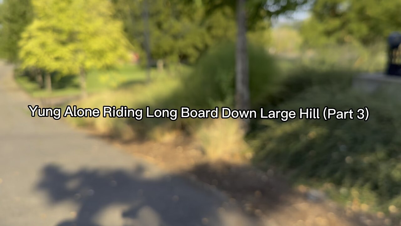 Yung Alone Riding Longboard Down Large Hill At Riverfront #3