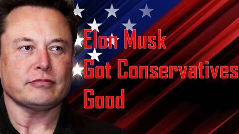 Elon Musk Fooled Conservatives Good.