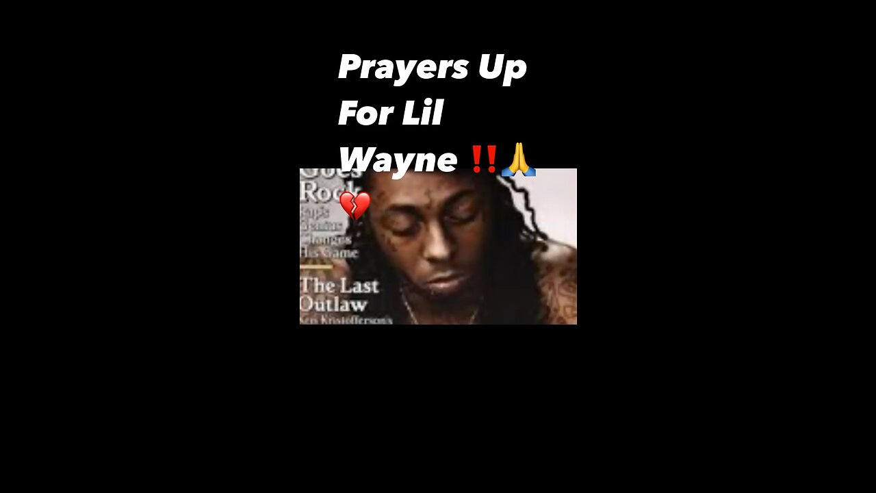 Prayers Up For Lil Wayne ‼️🫣