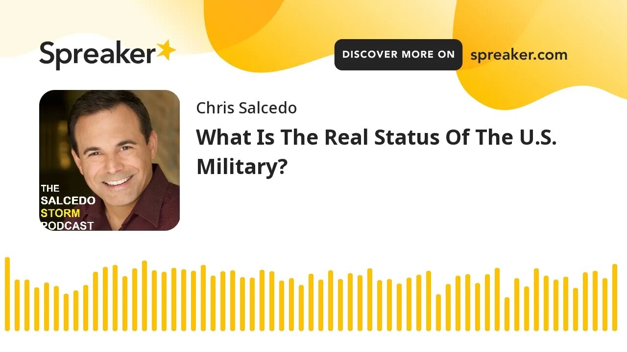 What Is The Real Status Of The U.S. Military?