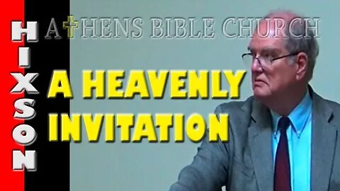 Entry to Heaven Is By Invitation Only - Do You Know How to Get One? | Athens Bible Church