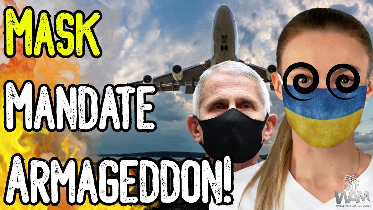 MASK MANDATE ARMAGEDDON! - Cult CLINGS To Masks! - CDC Controls Justice Department! - What NEXT?