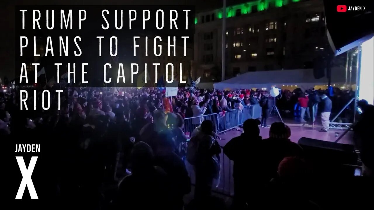 Trump Supporters Plans To Fight On Jan 6th, 2021 At The U.S. Capitol Riot