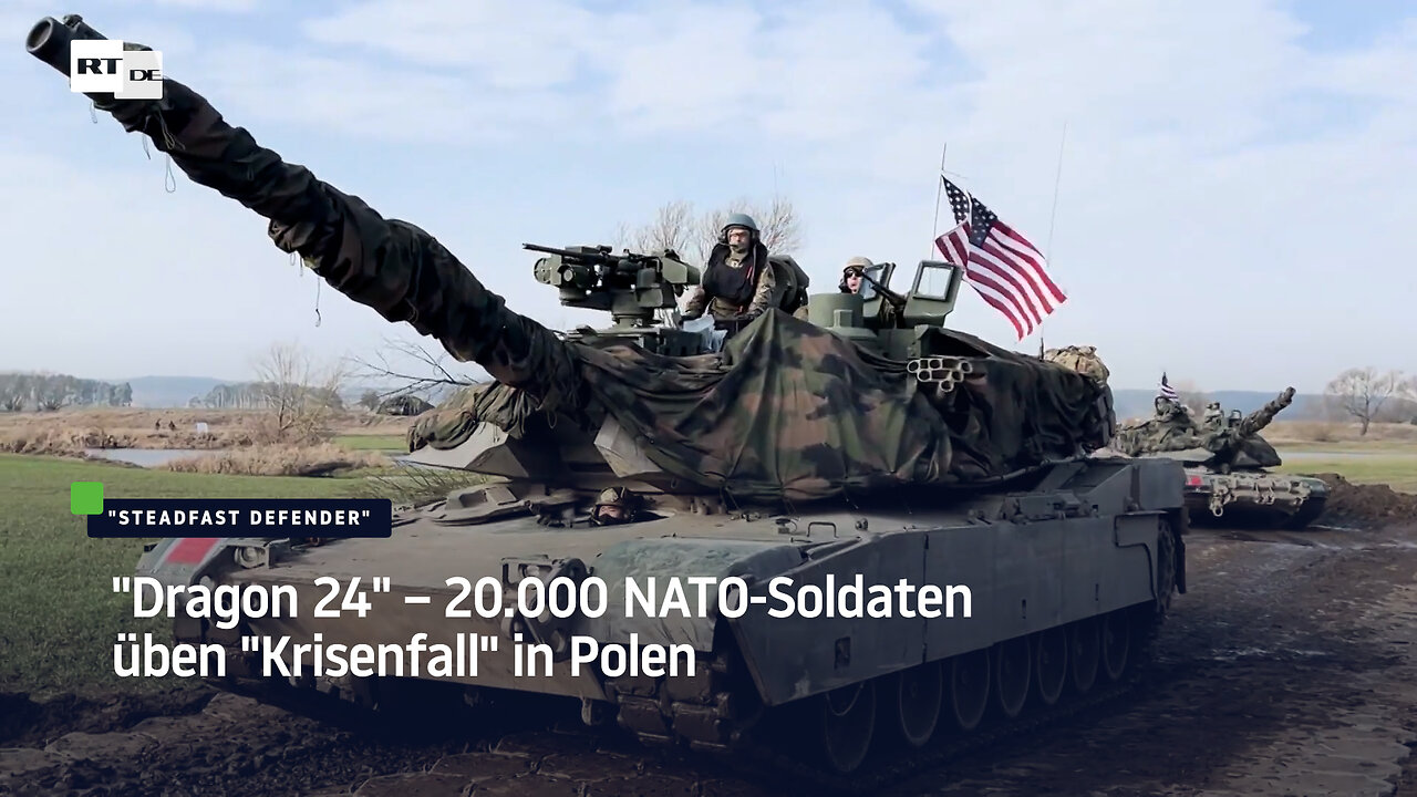 "Dragon 24" – 20.000 NATO-Soldaten üben "Krisenfall" in Polen