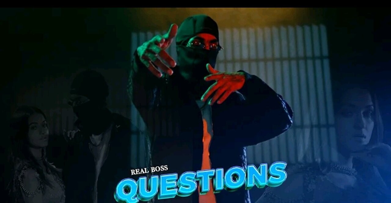 QUESTION official video real boss