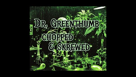 Cypress Hill "Dr Greenthumb" (1998) Chopped & Screwed (2024) (HD) #cypresshill #drgreenthumbshow